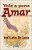 Vale A Pena Amar..- - Imagem 1