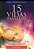 15 Vidas Passadas..- - Imagem 1