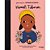 Gente Pequena Grandes Sonhos - Harriet Tubman..- - Imagem 1