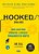 Hooked (Engajado) Como Construir Produtos E Serviços Formadores De Hábitos..- - Imagem 1