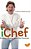Ichef - Histórias E Receitas De Um Chef Conectado..- - Imagem 1