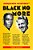 Black No More Embranquecedor Instantâneo™..- - Imagem 1