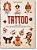 Tattoo: 1730S-1970s; Henk Schiffmacher's Private Collection Of The Art And Its Makers..- - Imagem 1