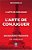 A Arte De Conjugar - L'Arte De Conjuguer..- - Imagem 1