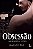 Obsessão Amor Imortal..- - Imagem 1