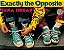 Exactly The Opposite..- - Imagem 1