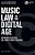 Music Law In The Digital Age - Copyright Essentials For Today's Music Business - Third Edition-.. - Imagem 1