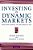 Investing In Dynamic Markets-.. - Imagem 1