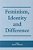 Feminism, Identity And Difference-.. - Imagem 1