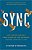 Sync: How Order Emerges From Chaos In The Universe, Nature And Daily Life-.. - Imagem 1