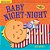 Baby Night-Night - Indestructibles-.. - Imagem 1