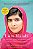 I Am Malala The Girl Who Stood Up For Education And Was Shot B..- - Imagem 1