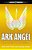 Ark Angel..- - Imagem 1