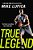 True Legend-.. - Imagem 1
