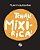 Tchau, Mixirica!..- - Imagem 1