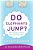 Do Elephants Jump?-.. - Imagem 1