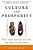 Culture And Prosperity - Why Some Nations Are Rich But Most Remain Poor-.. - Imagem 1