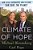 Climate Of Hope: How Cities, Businesses, And Citizens Can Save The Planet-.. - Imagem 1