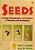 Seeds - Ecology, Biogeography, And Evolution Of Dormancy And Germination-.. - Imagem 1