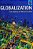 Globalization - The Making Of World Society-.. - Imagem 1