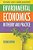 Environmental Economics: In Theory And Practice - 2ND Edition-.. - Imagem 1