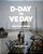 Dday To Ve Day: Month By Month-.. - Imagem 1