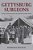 Gettysburg Surgeons: Facing A Common Enemy In The Civil War's Deadliest Battle-.. - Imagem 1