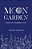 Moon Garden: Poetry For Manifestation-.. - Imagem 1
