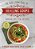 Good Living Guide To Healing Soups: Nourishing Soups, Stews, And Broths-.. - Imagem 1