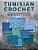Tunisian Crochet: A Stitch Dictionary With 501 Stitches To Explore-.. - Imagem 1