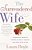 The Surrendered Wife: A Practical Guide To Finding Intimacy, Passion And Peace-.. - Imagem 1