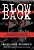 Blowback: The Untold Story Of The Fbi And The Oklahoma City Bombing-.. - Imagem 1