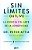 Sin Límites (Outlive): La Ciencia Y El Arte De La Longevidad-.. - Imagem 1