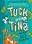 Tuck And Tina And The Lost Fortune: Volume 1-.. - Imagem 1