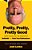 Pretty, Pretty, Pretty Good: Larry David And The Making Of Seinfeld And Curb Your Enthusiasm, Fully Revised And Updated-.. - Imagem 1