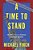 A Time To Stand: The Dire Hour To Defend American Beauty-.. - Imagem 1