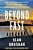 Beyond Fast: How A Renegade Coach And His Unlikely High School Team Revolutionized Distance Running-.. - Imagem 1