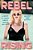 Rebel Rising: A Memoir Of Singing, Sobbing, Laughing And Loving-.. - Imagem 1