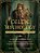 Celtic Mythology: The Gods, Goddesses, And Heroes Handbook-.. - Imagem 1