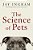 The Science Of Pets-.. - Imagem 1