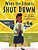 When The Schools Shut Down: A Young Girl's Story Of Virginia's Lost Generation And The Brown V. Board Of Education Of Topeka Decision-.. - Imagem 1