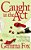 Caught In The Act-.. - Imagem 1