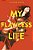 My Flawless Life-.. - Imagem 1