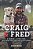 Craig & Fred Young Readers' Edition: A Marine, A Stray Dog, And How They Rescued Each Other-.. - Imagem 1