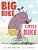 Big Bike, Little Bike-.. - Imagem 1