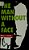 The Man Without A Face-.. - Imagem 1