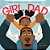Girl Dad-.. - Imagem 1
