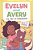 Evelyn And Avery: The Art Of Friendship: A Graphic Novel-.. - Imagem 1