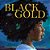 Black Gold-.. - Imagem 1