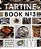 Tartine No. 3: Ancient Modern Classic Whole-.. - Imagem 1